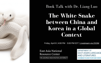 [04/09/2021] The White Snake between China and Korea in a  Global Context