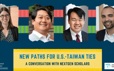 [10/28/2021] New Paths for U.S.-Taiwan Ties: A Conversation with NextGen Scholars