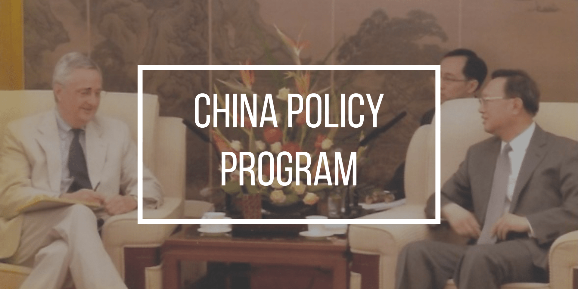 banner for the China Policy Program