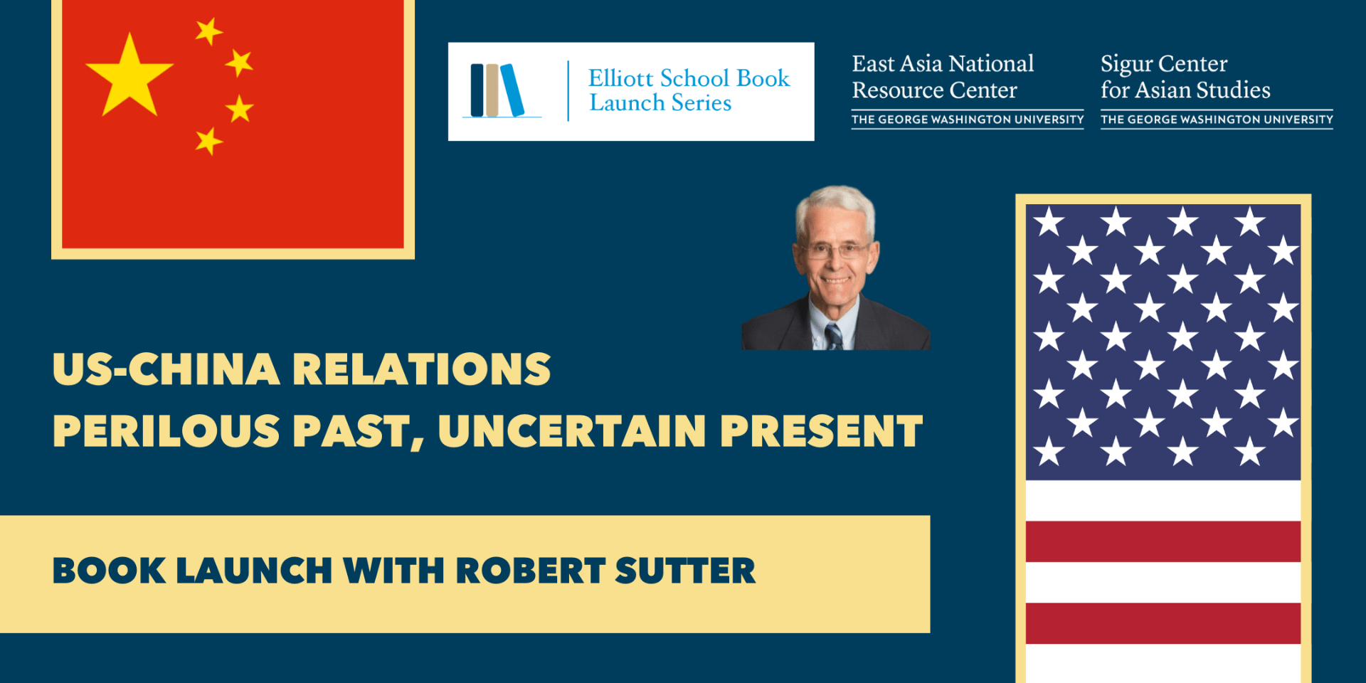 US-China Relations: Perilous Past, Uncertain Present with Bob Sutter