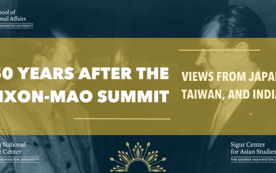[4/18/2022] 50 Years After the Nixon-Mao Summit: Views from Japan, Taiwan, and India