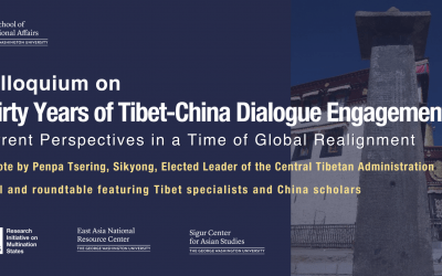 [4/29/2022] Colloquium on Thirty Years of Tibet-China Dialogue Engagement